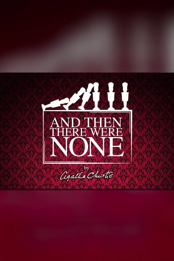 And Then There Were None