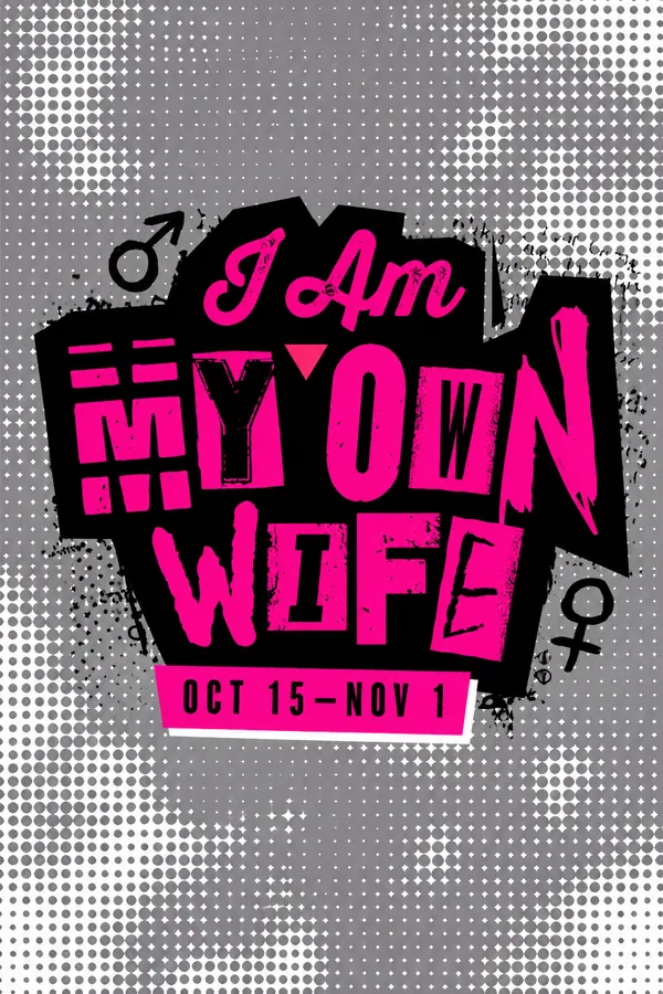 I Am My Own Wife