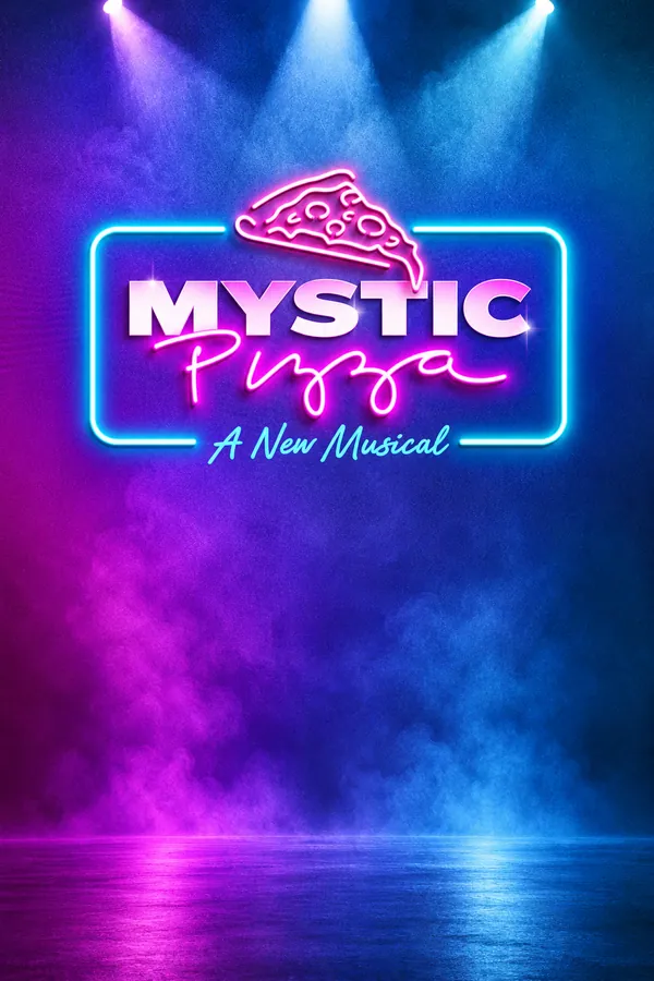 Mystic Pizza: A New Musical