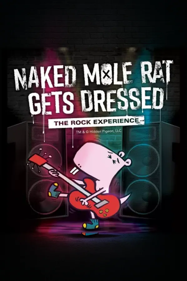 Naked Mole Rat Gets Dressed: The Rock Experience