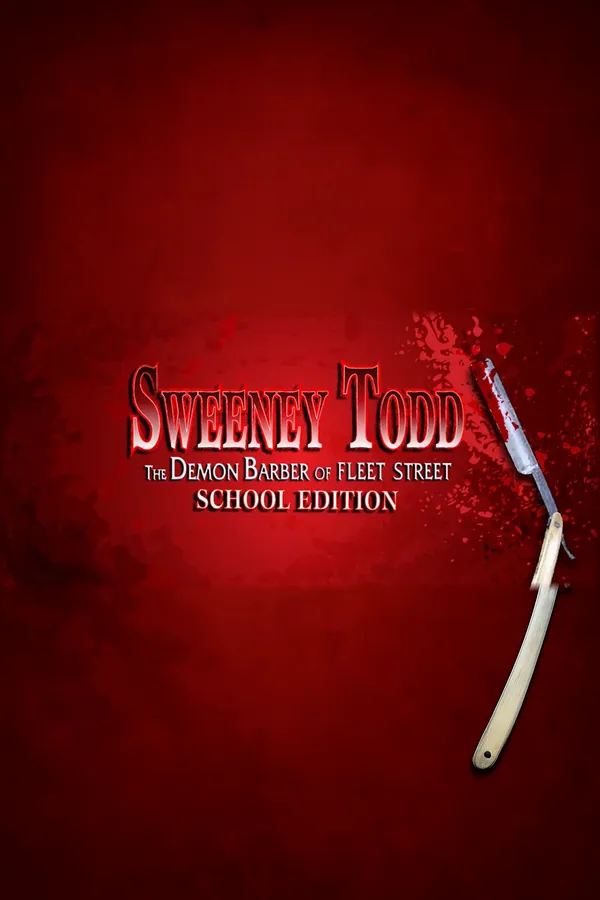 Sweeney Todd School Edition