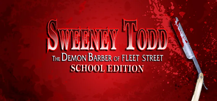 Sweeney Todd School Edition