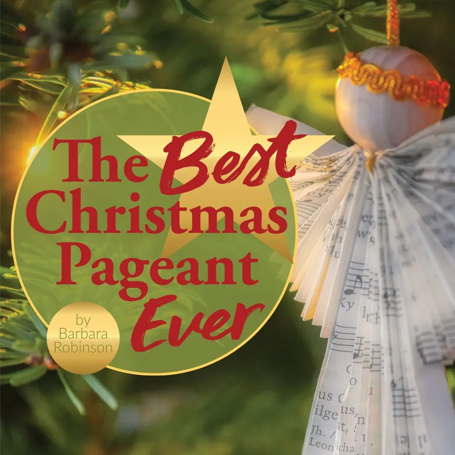 The Best Christmas Pageant Ever